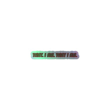 Load image into Gallery viewer, THAT Holographic stickers