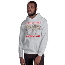 Load image into Gallery viewer, Hooded Sweatshirt All Lives Matter