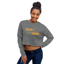 Load image into Gallery viewer, Crop Sweatshirt Tease Queen